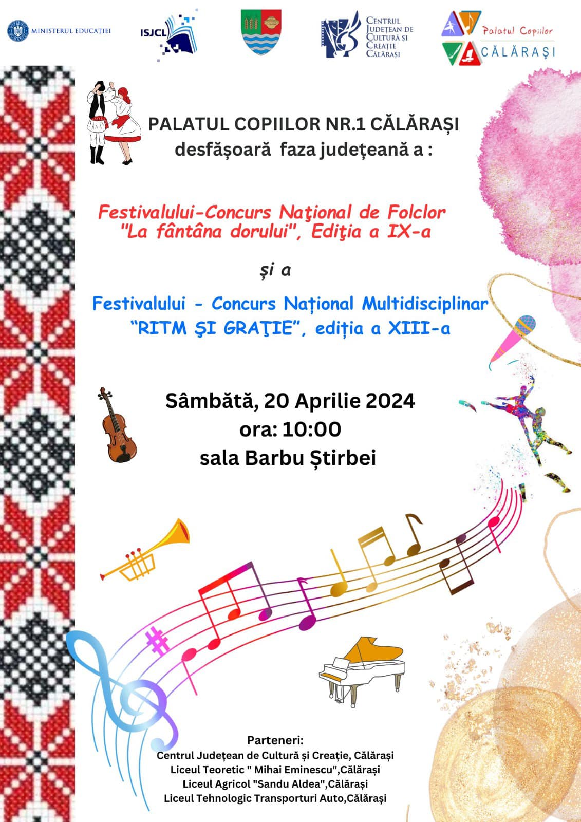 Festivalul Concurs Național de Folclor “La fântâna dorului” și la Festivalul Concurs Național Multidisciplinar “Ritm și Grație”