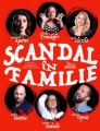 Scandal în familie