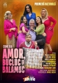 2026 mai 21 Amor bucluc si balamuc