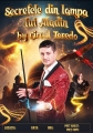 Circul Toredo - Magie - Secretele din lampa lui Aladin 5 februarie 2026