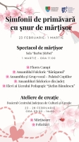 Spectacol - Sinfonii de primavara 22 februarie 2026
