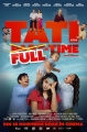 tati full time